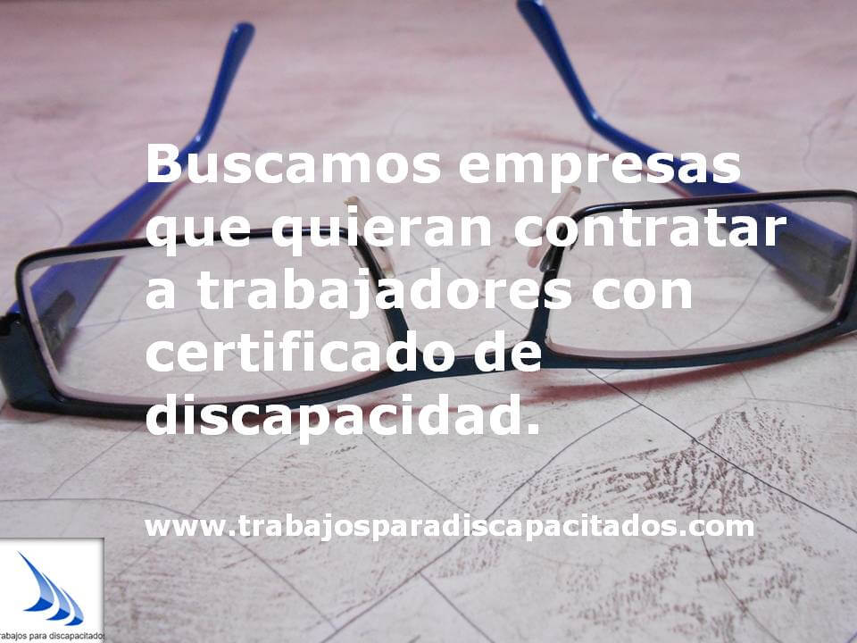 Se buscan empresas que quieran contratar a personas con Discapacidad