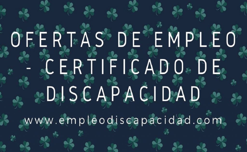 Ofertas de empleo - certificado de discapacidad